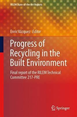 Libro Progress Of Recycling In The Built Environment - En...