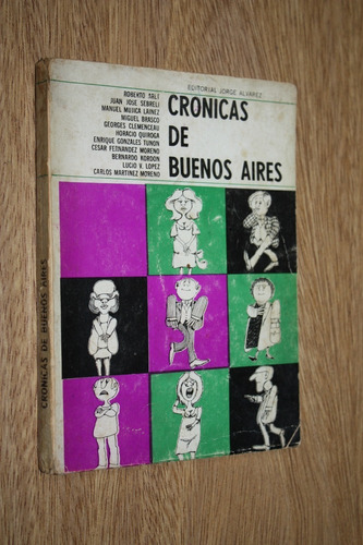 Cronicas De Buenos Aires - Arlt Sebreli Lainez Brasco Otros*