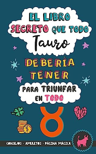 El Libro Secreto Que Todo Tauro Debería Tener Para Triunfar