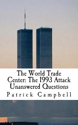Libro The World Trade Center: The 1993 Attack: Unanswered...