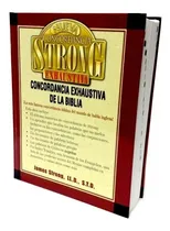Comprar NUEVA CONCORDANCIA STRONG EXHAUSTIVA DE LA BIBLIA, de James Strong. Editorial CARIBE, tapa dura en español, 2000