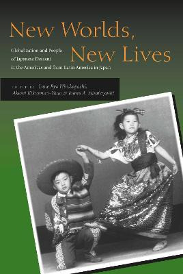 Libro New Worlds, New Lives : Globalization And People Of...