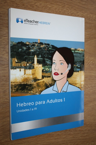 Hebreo Para Adultos 1 - Michal Wilder - Eteacherhebrew