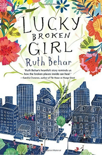 Lucky Broken Girl, De Ruth Behar. Editorial Nancy Paulsen Books En Inglés