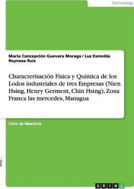 Libro Characterisaci N Fisica Y Qu Mica De Los Lodos Indu...