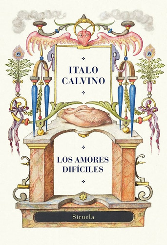 Amores Dificiles Los  -italo Calvino -aaa