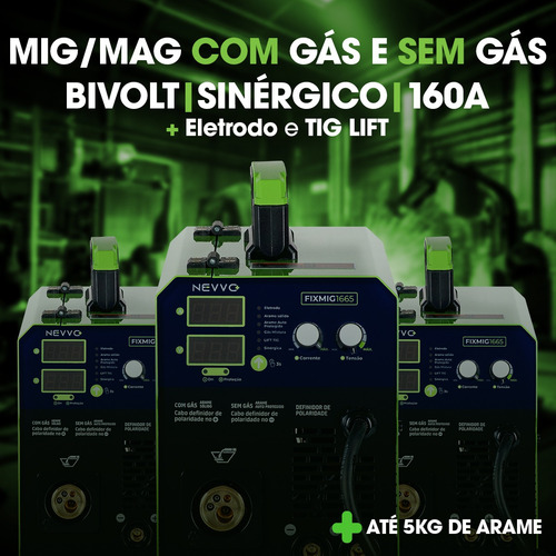 Máquina De Solda Inversora Fixmig1665 160a 127/220V Mig Com E Sem Gás Mma Tig Nevvo