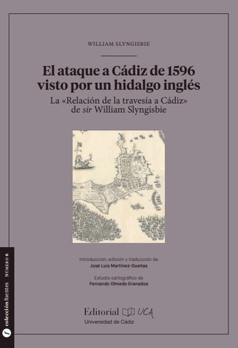 Libro El Ataque A Cã¡diz De 1596 Visto Por Un Hidalgo Ing...