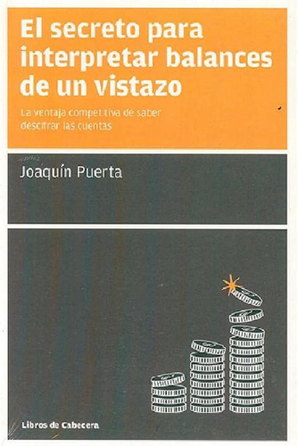 El Secreto Para Interpretar Balances De Un Vistazo: La Venta