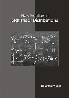 Libro New Frontiers In Statistical Distributions - Wright...