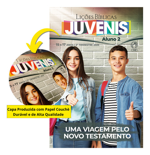 Revista Lições Bíblicas Ebd Juvenis Aluno 2º Trimestre 2025
