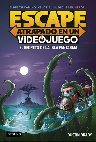 Libro Escape: Atrapado En Un Videojuego 1. El Secreto De ...