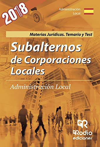 Subalternos De Corporaciones Locales. Administración Local.