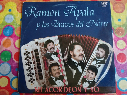 Ramon Ayala Y Los Bravos Del Norte Lp Mi Acordeón Y Yo V