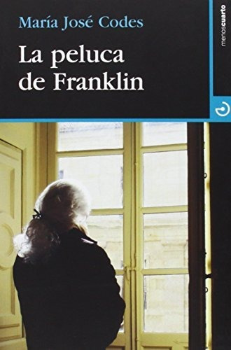 La Peluca De Franklin - Codes Maria Jose