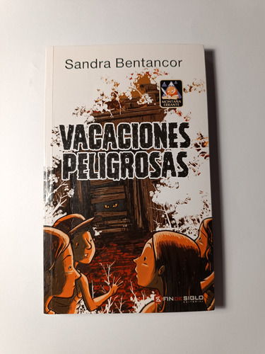 Vacaciones Peligrosas - Sandra Bentancor