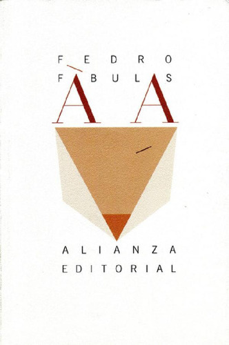 Libro - Fábulas, De Fedro. Alianza Editorial, Tapa Blanda E