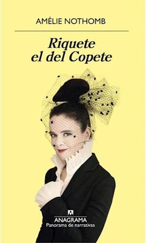 Riquete El Del Copete - Nothomb Amelie (libro)