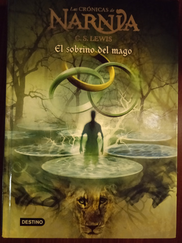 Las Cronicas De Narnia. El Sobrino Del Mago. C.s. Lewis