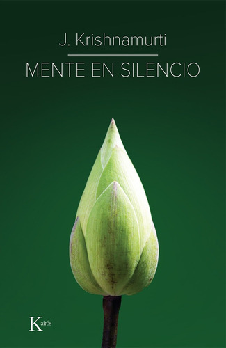 Mente En Silencio - Jiddu Krishnamurti