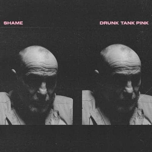 Shame - Drunk Tank Pink (vinilo Nuevo Y Sellado)