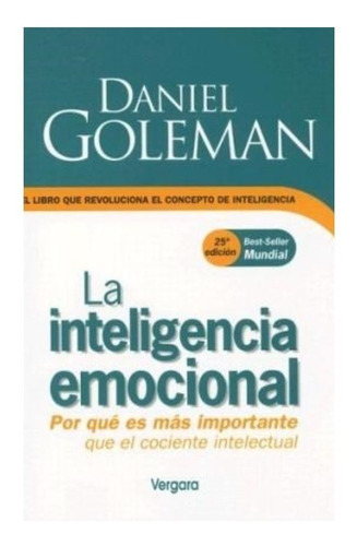 Inteligencia Emocional - Daniel Goleman - Libro Grande *