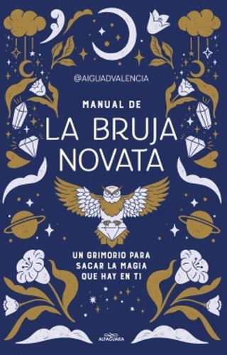 Manual De La Bruja Novata- Aiguadvalencia-alfaguara