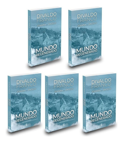 Kit Mundo Regenerado - 5 Livros, De Médium: Divaldo Pereira Franco / Ditado Por: Joanna De Ângelis. Não Aplica, Vol. Não Aplica. Editorial Leal, Tapa Mole, Edición Não Aplica En Português, 2023