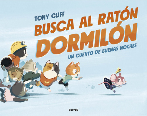 Libro Busca Al Raton Dormilon - Tony Cliff