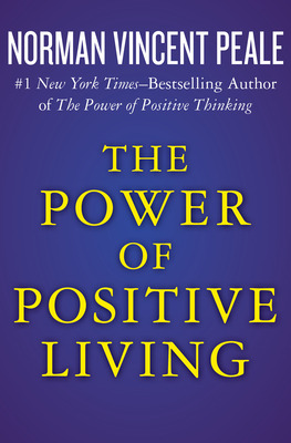 Libro The Power Of Positive Living - Peale, Norman Vincent