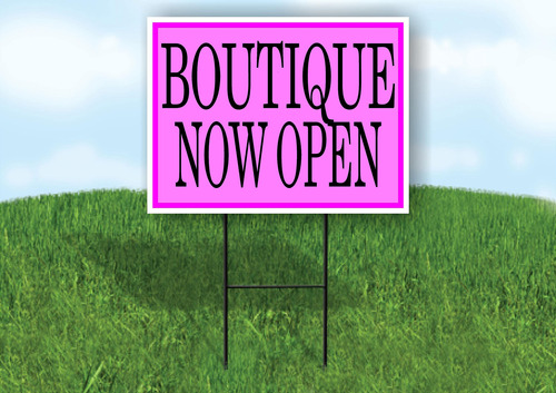 House Signs Letrero Una Sola Cara Boutique Now Open