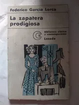 Comprar La Zapatera Prodigiosa- Federico García Lorca. Losada 