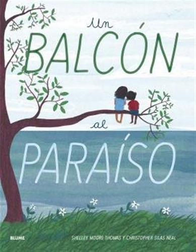 Balcon Al Paraiso - Moore Thomas, Shelley