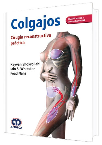 Colgajos Cirugía Reconstructiva Práctica Libro