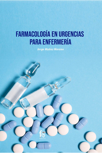 Libro Farmacologãa En Urgencias Para Enfermerãa