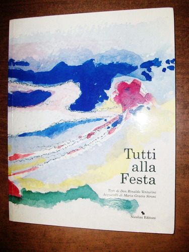 Tutti Alla Festa - D. R. Venturini - M. Sironi - En Italiano