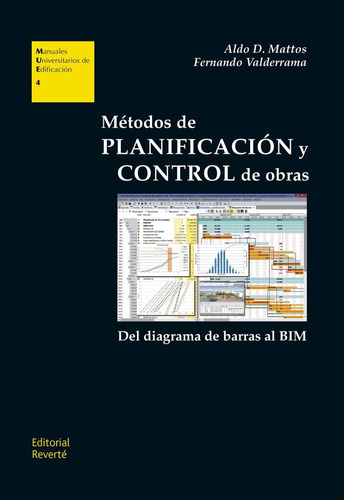 Métodos De Planificación Y Control De Obras.
