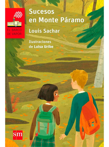 Sucesos En Monte Páramo: Sucesos En Monte Páramo, De Louis Sachar. Editorial Sm, Tapa Blanda, Edición 1 En Español, 2016