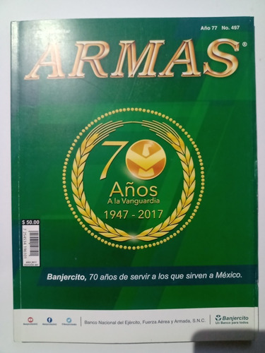 Revista Militar Armas 2017 Banjército 70 Aniversario Sedena