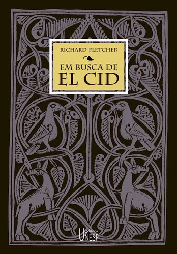 Em busca de El Cid, de Fletcher, Richard. Fundação Editora da Unesp, capa mole em português, 2002