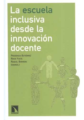 Libro Escuela Inclusiva Desde La Innovación Docente La