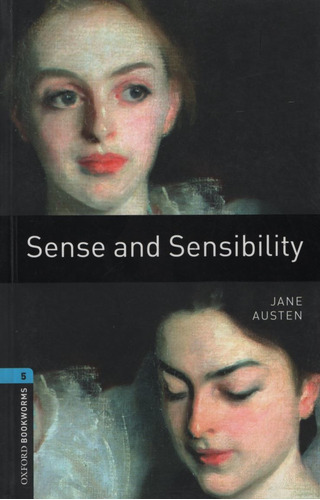 Sense And Sensibility - Oxford Bookworms Library Level 5 (ne