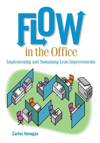 Libro: Flow In The Office: Implementing And Lean