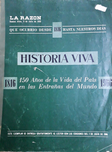 5214 Historia Viva  1816-1966. 150 Años De La Vida Del País