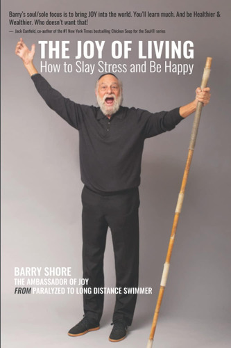 Libro: The Joy Of Living: How To Slay Stress And Be
