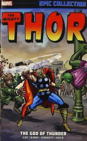 Libro Thor. Epic Collection. The God Of Thunder (marvel Com