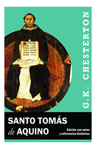 Libro : Santo Tomas De Aquino Edicion Con Notas Criticas E.