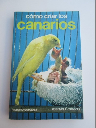 Libro  Como Criar Los Canarios 
