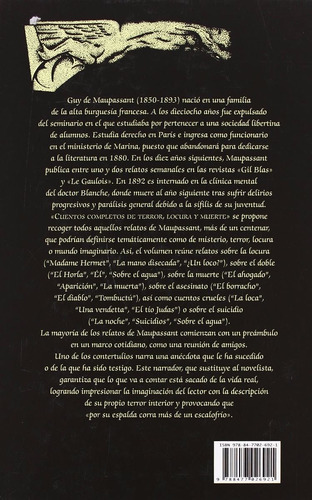 Cuentos Completos De Terror, Locura Y Muerte, De Guy De Maupassant., Vol. 0. Editorial Valdemar, Tapa Dura En Español, 2011