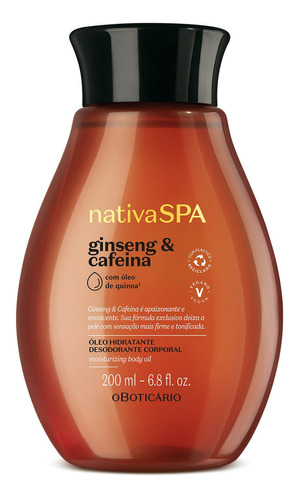 O Boticario Nativa Spa Oleo Hidratante Ginseng Cafeina 200ml